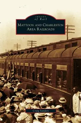 Linie kolejowe w Mattoon i Charleston - Mattoon and Charleston Area Railroads