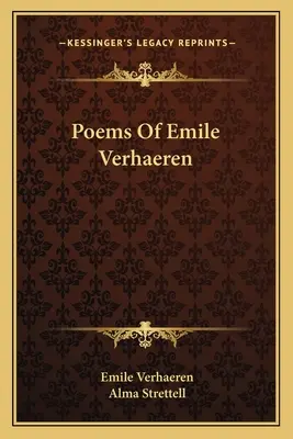 Wiersze Emile'a Verhaerena - Poems Of Emile Verhaeren