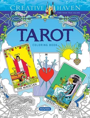 Kolorowanka z tarotem Creative Haven - Creative Haven Tarot Coloring Book