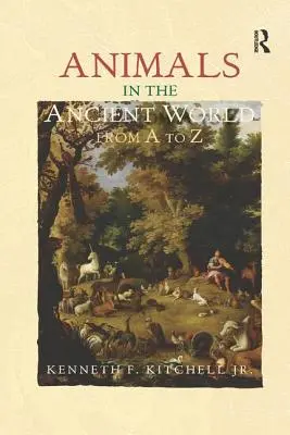Zwierzęta w świecie starożytnym od A do Z - Animals in the Ancient World from A to Z