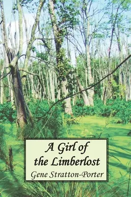 Dziewczyna z Limberlost - A Girl of the Limberlost