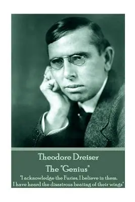 Theodore Dreiser - Geniusz