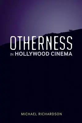 Inność w hollywoodzkim kinie - Otherness in Hollywood Cinema