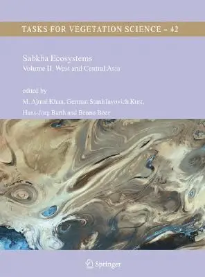 Ekosystemy Sabkha: Tom II: Azja Zachodnia i Środkowa - Sabkha Ecosystems: Volume II: West and Central Asia