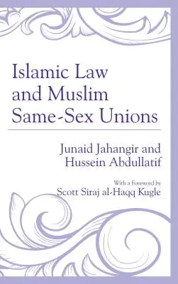 Prawo islamskie i muzułmańskie związki osób tej samej płci - Islamic Law and Muslim Same-Sex Unions