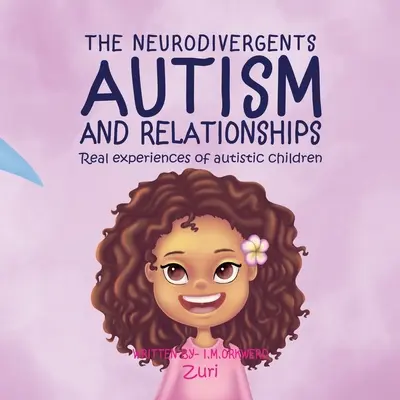 Autyzm i związki: Zuri - Autism & Relationships: Zuri