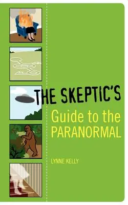 Przewodnik sceptyka po zjawiskach paranormalnych - The Skeptic's Guide to the Paranormal