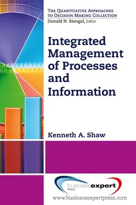 Zintegrowane zarządzanie procesami i informacjami - Integrated Management of Processes and Information