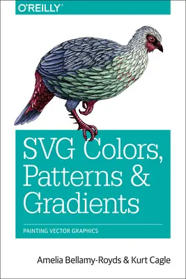 Kolory, wzory i gradienty Svg: Malowanie grafiki wektorowej - Svg Colors, Patterns & Gradients: Painting Vector Graphics