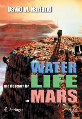 Woda i poszukiwanie życia na Marsie - Water and the Search for Life on Mars