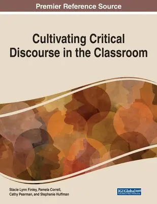 Kultywowanie krytycznego dyskursu w klasie - Cultivating Critical Discourse in the Classroom