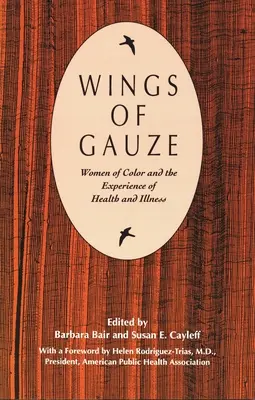 Skrzydła z gazy: Kobiety kolorowe a doświadczenie zdrowia i choroby - Wings of Gauze: Women of Color and the Experience of Health and Illness