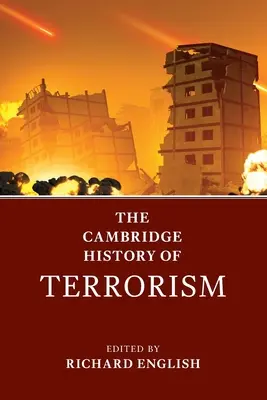 Historia terroryzmu w Cambridge - The Cambridge History of Terrorism