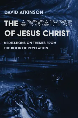 Apokalipsa Jezusa Chrystusa - The Apocalypse of Jesus Christ