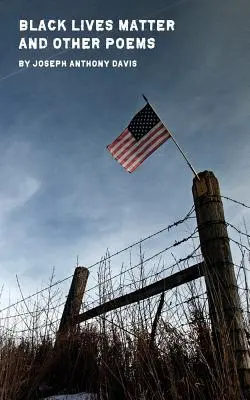 Black Lives Matter i inne wiersze - Black Lives Matter and Other Poems