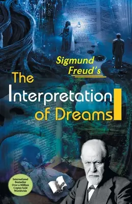 Interpretacja snów - The Interpretation of Dreams