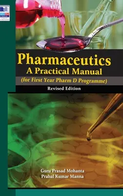 Farmacja: Praktyczny podręcznik, wydanie poprawione - Pharmaceutics: A Practical Manual, revised Edition