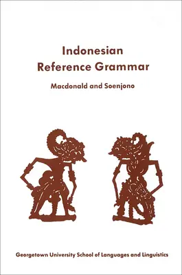 Gramatyka współczesnego indonezyjskiego dla studentów - A Student's Reference Grammar of Modern Formal Indonesian