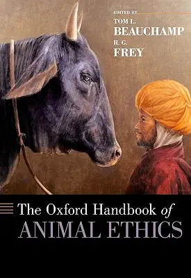 Oksfordzki podręcznik etyki zwierząt - Oxford Handbook of Animal Ethics