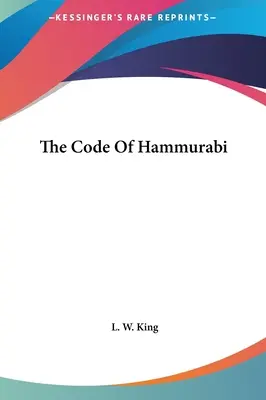 Kodeks Hammurabiego - The Code Of Hammurabi