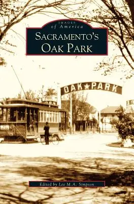 Oak Park w Sacramento - Sacramento's Oak Park