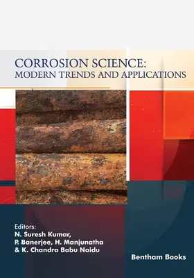 Nauka o korozji: Nowoczesne trendy i zastosowania - Corrosion Science: Modern Trends and Applications