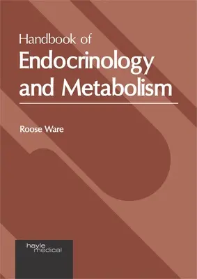 Podręcznik endokrynologii i metabolizmu - Handbook of Endocrinology and Metabolism