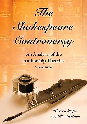 The Shakespeare Controversy: Analiza teorii autorstwa, wyd. 2d. - The Shakespeare Controversy: An Analysis of the Authorship Theories, 2d ed.