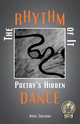 Rytm: ukryty taniec poezji - The Rhythm of It: Poetry's Hidden Dance