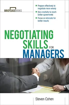 Umiejętności negocjacyjne dla menedżerów - Negotiating Skills for Managers