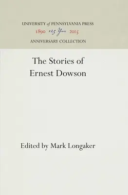 Opowiadania Ernesta Dowsona - The Stories of Ernest Dowson