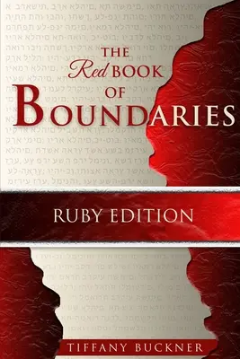 Czerwona Księga Granic: Rubinowa edycja - The Red Book of Boundaries: Ruby Edition