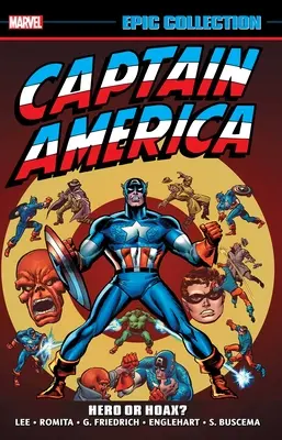 Captain America Epic Collection: Bohater czy oszustwo? - Captain America Epic Collection: Hero or Hoax?