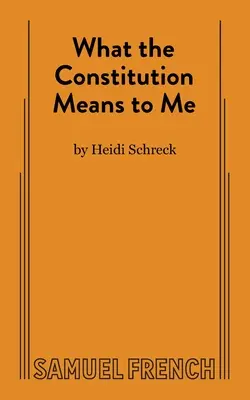 Co znaczy dla mnie konstytucja - What the Constitution Means to Me