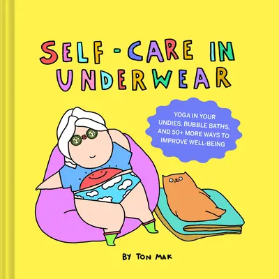 Samoopieka w bieliźnie - Self-Care in Underwear