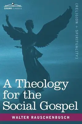 Teologia dla Ewangelii Społecznej - A Theology for the Social Gospel