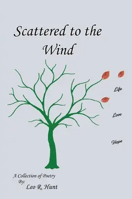 Scattered to the Wind