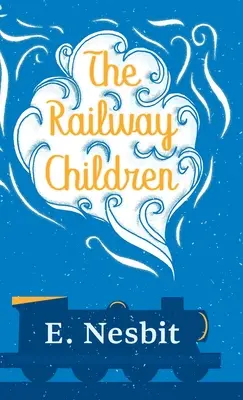 Kolejowe dzieci - The Railway Children