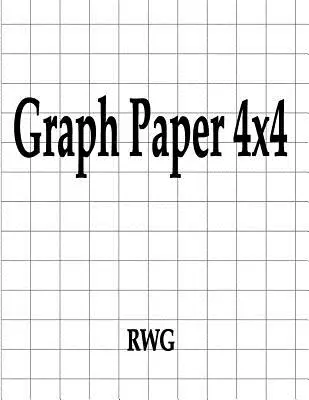 Papier milimetrowy 4x4: 100 stron 8,5 x 11 - Graph Paper 4x4: 100 Pages 8.5 X 11