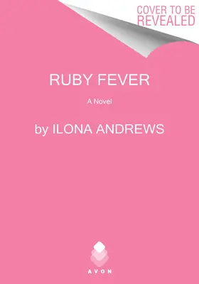 Ruby Fever: Powieść o ukrytym dziedzictwie - Ruby Fever: A Hidden Legacy Novel