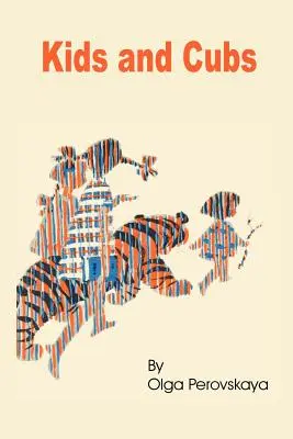 Dzieci i młodzież - Kids and Cubs