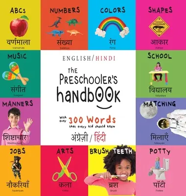 Podręcznik przedszkolaka: Dwujęzyczny (angielski / hindi) (अंग्र॓ज़ी / हिं&# - The Preschooler's Handbook: Bilingual (English / Hindi) (अंग्र॓ज़ी / हिं&#