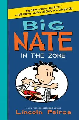 Big Nate: W strefie - Big Nate: In the Zone