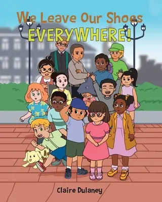 Wszędzie zostawiamy nasze buty! - We Leave Our Shoes EVERYWHERE!