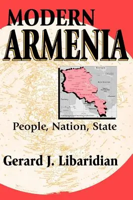 Współczesna Armenia: Ludzie, naród, państwo - Modern Armenia: People, Nation, State