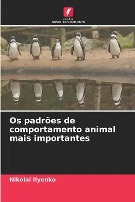 Najważniejsze czynniki wpływające na zachowanie zwierząt - Os padres de comportamento animal mais importantes