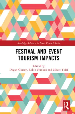 Wpływ festiwali i wydarzeń turystycznych na turystykę - Festival and Event Tourism Impacts