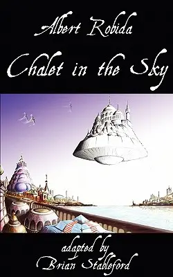 Chatka na niebie - Chalet in the Sky
