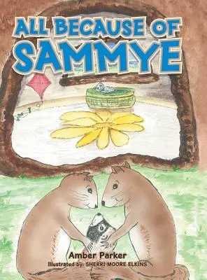 Wszystko z powodu Sammye - All Because of Sammye