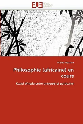 Filozofia (afrykańska) na kursach - Philosophie (Africaine) En Cours